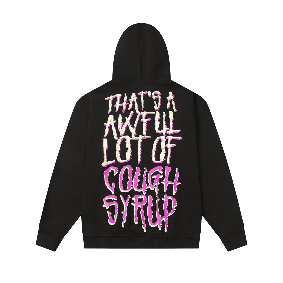 THAT'S A AWFUL LOT OF COUGH SYRUP Tomorrow Star Graphic Hoodie — back
